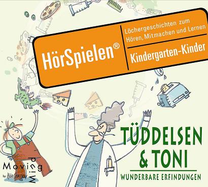 Tüddelsen und Toni - Wunderbare Erfindungen